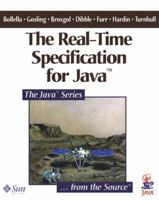 The Real-Time Specification for Java 0201703238 Book Cover