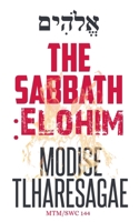 The Sabbath: Elohim B0FKQYSR6C Book Cover