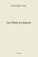 Les Mots pAnseurs (French Edition) 2414325461 Book Cover