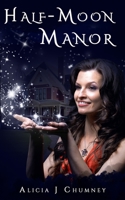 Half-Moon Manor B09Y2LG94R Book Cover