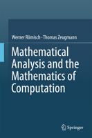 Mathematical Analysis and the Mathematics of Computation 3319427539 Book Cover