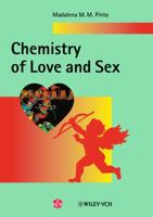 Chemistry of Love and Sex 3906390683 Book Cover