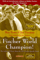 Fischer World Champion! (New in Chess) 9056912631 Book Cover