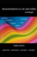 Transparencia de arcoíris (Spanish Edition) 9801826169 Book Cover