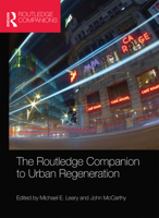 The Routledge Companion to Urban Regeneration 036766013X Book Cover