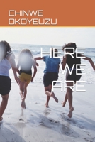 HERE WE ARE B0C2SMKKT2 Book Cover