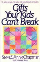 Gifts Your Kids Can't Break 1556611587 Book Cover