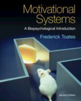 Motivational Systems: A Biopsychological Introduction 1009744445 Book Cover