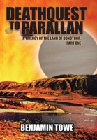 Deathquest to Parallan 1420890123 Book Cover