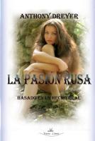 La Pasion Rusa 1499352050 Book Cover