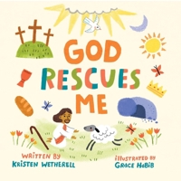 God Rescues Me 1433584050 Book Cover