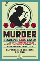 Murder. Resuelve más casos (Spanish Edition) 841034677X Book Cover