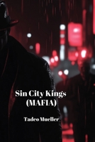 Sin City Kings (MAFIA) B0DQHTKYGF Book Cover