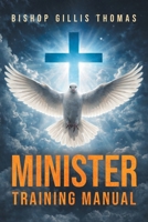 Minister Training Manual B0GN3TJP33 Book Cover