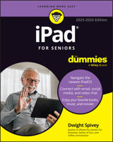 iPad for Seniors for Dummies, 2025 - 2026 Edition 1394313403 Book Cover