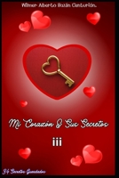 MI CORAZÓN Y SUS SECRETOS III: 34 SECRETOS GUARDADOS (Spanish Edition) B0CST8KMWD Book Cover