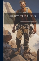 Unto the Hills 1022169246 Book Cover