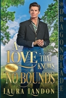 A Love That Knows No Bounds 1958098485 Book Cover