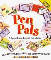 Pen Pals: A Friendship in Spanish and English (Pen Pals) 0844275018 Book Cover