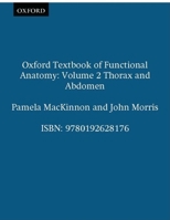 Oxford Textbook of Functional Anatomy: Volume 2: Thorax and Abdomen 0192628178 Book Cover