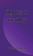 Riddles in the Mist 9916903263 Book Cover