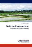 Watershed Management: A Geospatial Technological Approach 3848484501 Book Cover