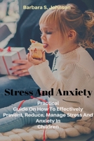 Stress And Anxiety 1794703365 Book Cover
