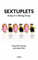 Sextuplets: Study of a Sibling Group 1855755645 Book Cover