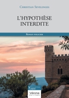 L'hypothèse interdite B0DQTM5NM9 Book Cover