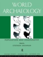 Population and Demography (World Archaeology) 0415198097 Book Cover