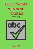 National Spelling Bee Winning Words: since 1925 B0B7QP8TWT Book Cover
