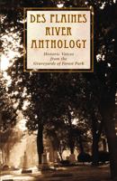 Des Plaines River Anthology 0989053512 Book Cover