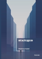 Statuquo (French Edition) 2414806699 Book Cover