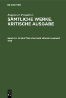 Schriften Von Ende 1806 Bis Anfang 1808 3110034530 Book Cover