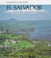 El Salvador (Enchantment of the World. Second Series) 0516027182 Book Cover