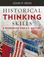 Historical Thinking Skills: A Workbook for U. S. History 0393264955 Book Cover