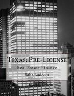 Texas: Pre-License: Real Estate Finance 1981575820 Book Cover