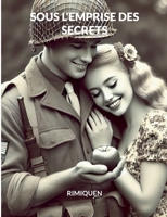 Sous l'emprise des secrets (French Edition) 2322497363 Book Cover