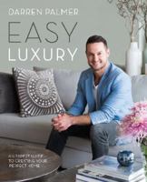 Easy Luxury 1743361033 Book Cover