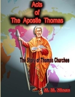 The Acts of the Apostle Thomas 0359081886 Book Cover