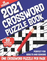 2021 Crossword Puzzle Book: Large Print UK Version 2021 Challenging Brain Exercise Crossword Book With 80 Puzzles For 80 Holiday Fun For Senior Men Women Mum Dad Solution Included B08SFZCWBP Book Cover