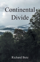 Continental Divide 1977282806 Book Cover