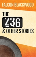The 236 and Other Stories B0BV1K521J Book Cover