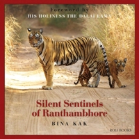 Silent Sentinels of Ranthambhore 9351941248 Book Cover