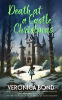 Death at a Castle Christmas 1737313944 Book Cover