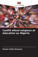 Conflit ethno-religieux et éducation au Nigeria 6207003470 Book Cover