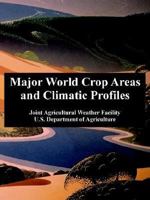 Major World Crop Areas and Climatic Profiles 1410220052 Book Cover