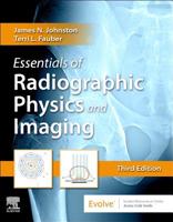 Essentials of Radiographic Physics and Imaging - Text and Mosby's Radiography Online: Radiographic Imaging 2e Package 0323339662 Book Cover
