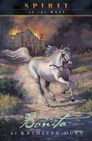 Spirit of the West/Bonita (Duey, Kathleen. Spirit of the Cimarron.) 0142300950 Book Cover