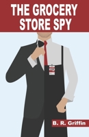 The Grocery Store Spy B088YH3MFP Book Cover